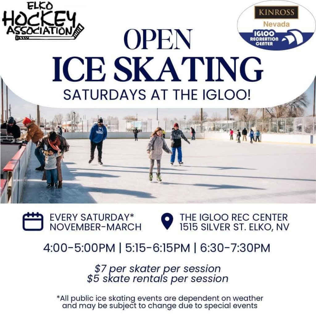 Open Ice Skating Saturdays at the Kinross Nevada Igloo Recreation Center